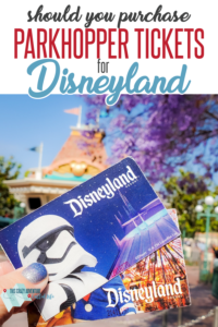 Disneyland parkhopper tickets